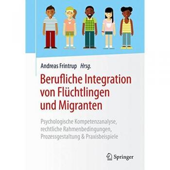 Berufliche Integration von Flüchtlingen und Migranten