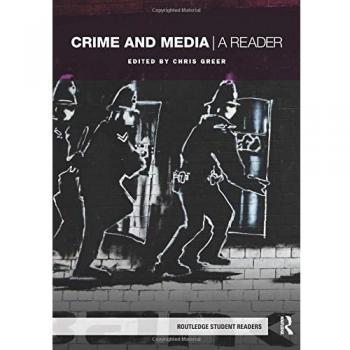 Crime and Media: A Reader