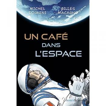 Un café dans l'espace