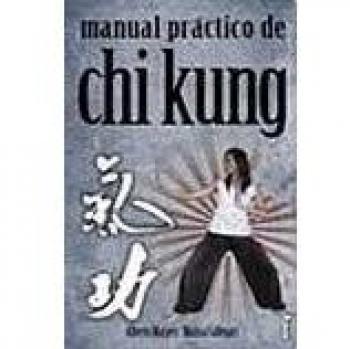 CHI KUNG. MANUAL PRACTICO