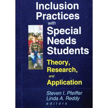 Inclusion Practices with Special Needs Students