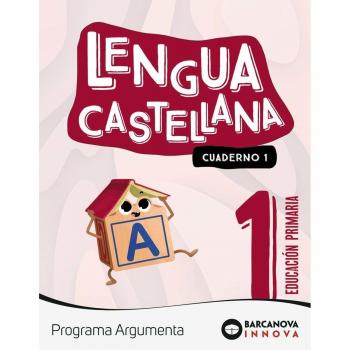 Argumenta 1. Lengua castellana. Cuaderno 1
