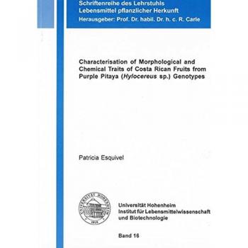 Characterisation of Morphological and Chemical Traits of Costa Rican Fruits from Purple Pitaya