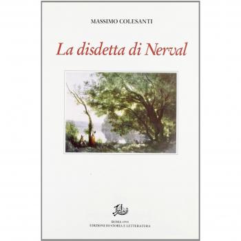 La disdetta di Nerval, con altri saggi e studi