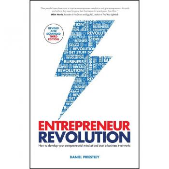 Daniel Priestley Entrepreneur Revolution