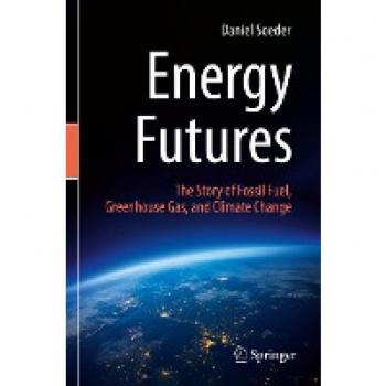 Energy Futures: The Story of Fossil Fuel, Greenhouse Gas, and Climate Change