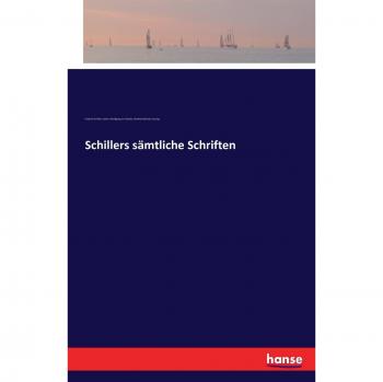 Schillers sämtliche Schriften
