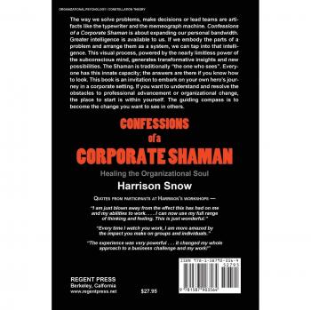 Snow, Harrison: Confessions of a Corporate Shaman