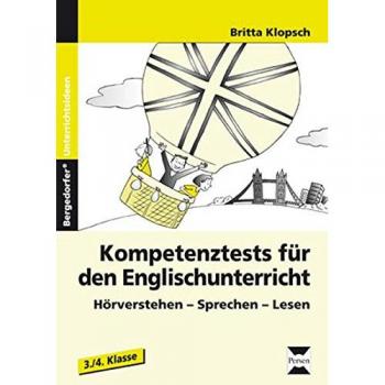 Kompetenztests für den Englischunterricht: Hörverstehen-Sprechen-Lesen (3. und 4. Klasse)