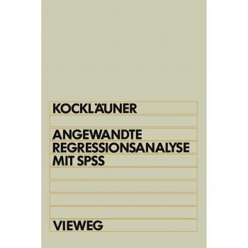 Angewandte Regressionsanalyse mit SPSS