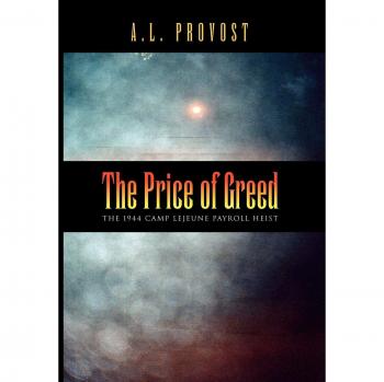 The Price of Greed: The 1944 Camp Lejeune Payroll Heist