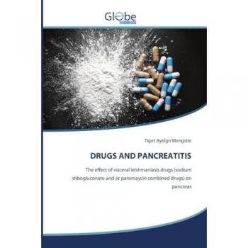 Mengstie, Tiget Ayelgn: DRUGS AND PANCREATITIS