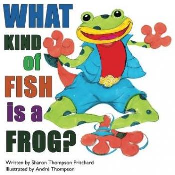 What Kind of Fish Is a Frog?