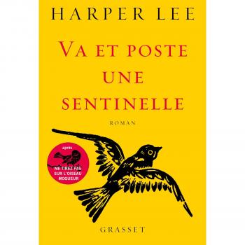 Va et poste une sentinelle: roman traduit de l'anglais