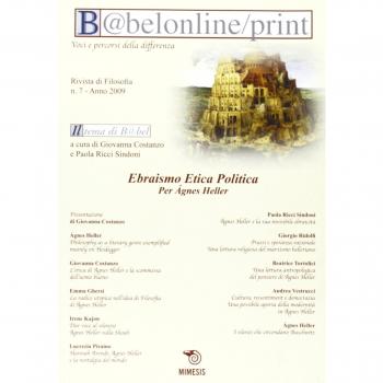 Babelonline print. Ebraismo etica politica. Per Ágnes Heller