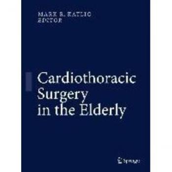 Vitalsource Technologies, Inc. Cardiothoracic Surgery In The Elderly