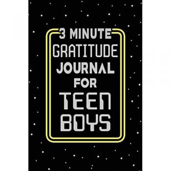 3 Minute Gratitude Journal for Teen Boys