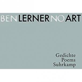 No Art: Poems / Gedichte