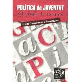Política de joventut. Glossari de termes