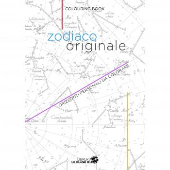 Zodiaco originale. Orizzonti personali da colorare