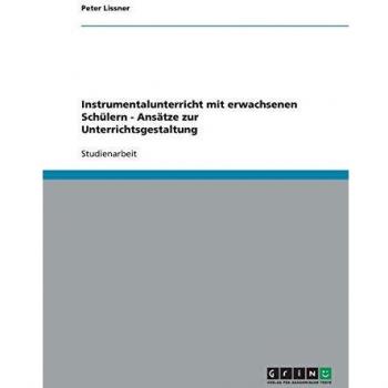 Instrumentalunterricht mit erwachsenen Schülern