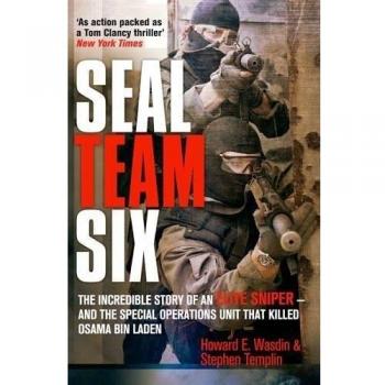 Seal Team Six: The incredible story of an elite sniper