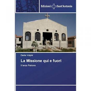 La Missione qui e fuori: Il terzo Patrono