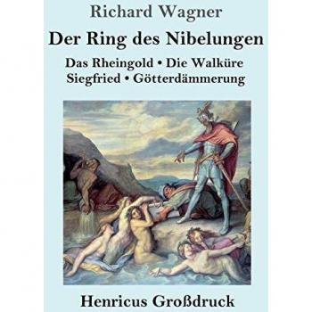 Der Ring des Nibelungen