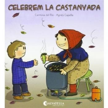 Celebrem la castanyada: Avui es un dia especial! 10 (Tapa blanda).