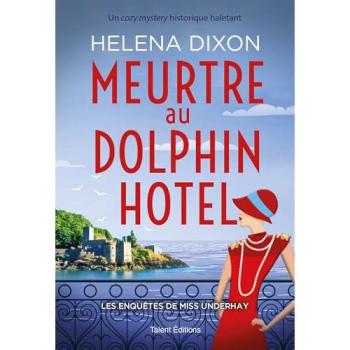Meurtre au Dolphin Hotel