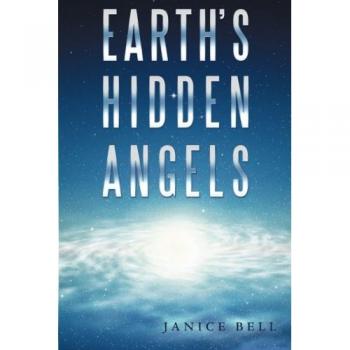 Earth's Hidden Angels