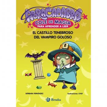 Abracadabra, Cole de Magia para aprender a leer, 3. El castillo tenebroso del vampiro goloso (Castellano