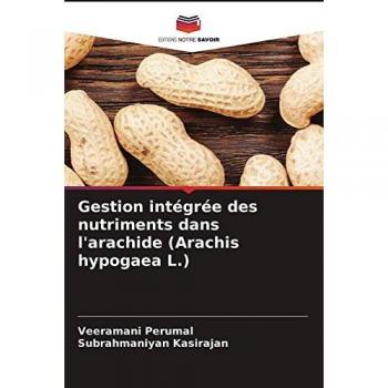 Gestion intégrée des nutriments dans l'arachide (Arachis hypogaea L.)