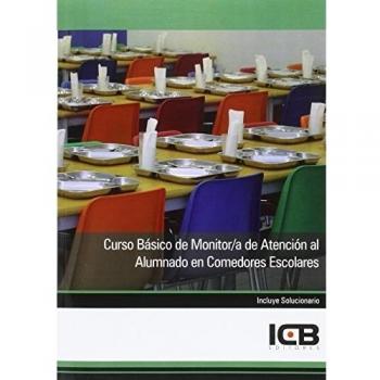 CURSO BÁSICO DE MONITOR/A DE ATENCIÓN AL ALUMNADO EN COMEDORES ESCOLARES