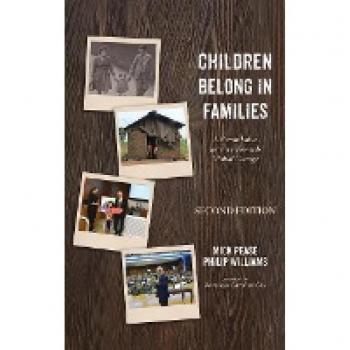 Children Belong in Families, Second Edition