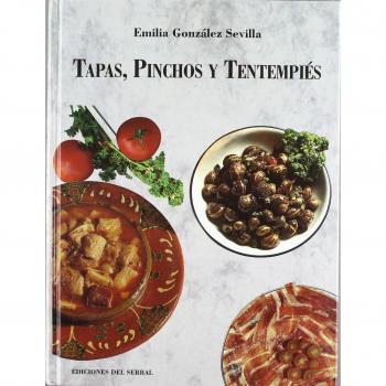 Tapas, pinchos y tentempiés