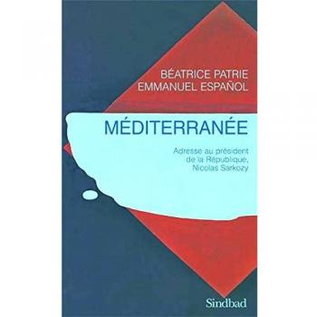 Méditerranée : Adresse au président de la République, Nicolas Sarkozy