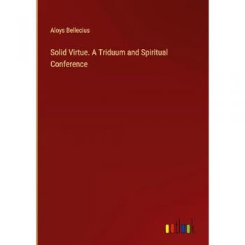 Solid Virtue. A Triduum and Spiritual Conference
