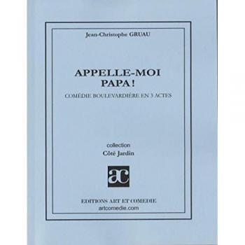 APPELLE-MOI PAPA