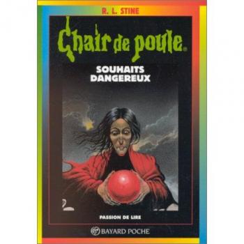 SOUHAITS DANGEREUX. 6ème édition