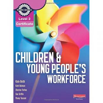 Level 2 Certificate for the Children and Young People's Workforce