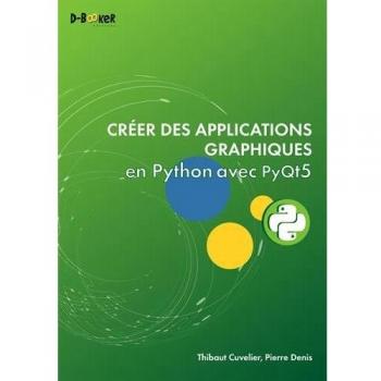 Créer des applications graphiques en python avec pyqt5