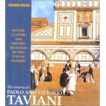 The Cinema of Paolo and Vittorio Taviani