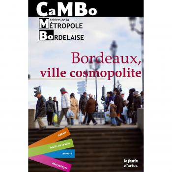 Cambo cahiers de la metropole bordelaise