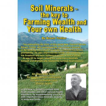 Soil Minerals: The key to Farming Wealth and Your own Health