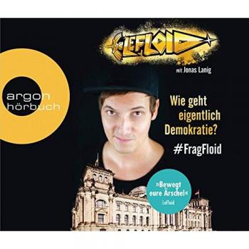 Lefloid: Wie Geht Eigentlich Demokratie #fragfloid
