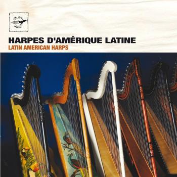 Latin American Harps-Harpes D'amrique Latine
