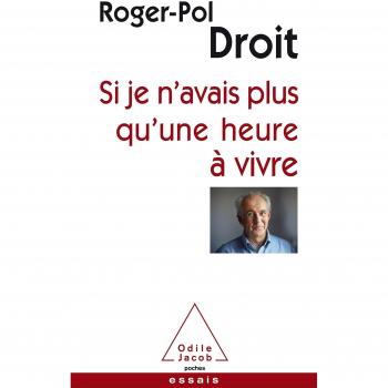Si je n'avais plus qu'une heure à vivre