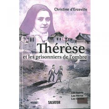Thérèse et les prisonniers de l'ombre