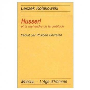 Husserl et la recherche de la certitude